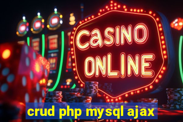 crud php mysql ajax